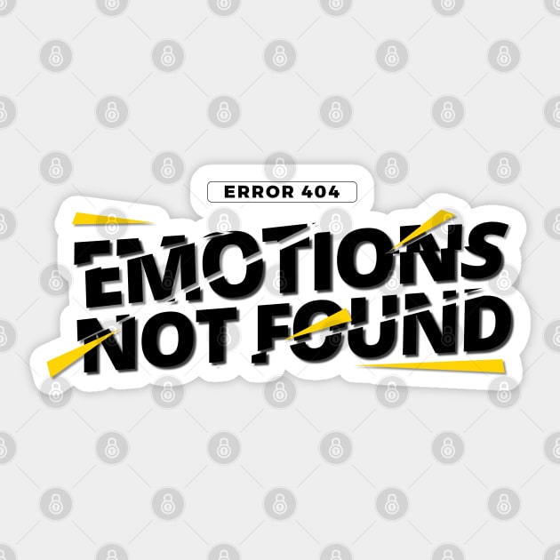 Error 404 Emotions Not Found Sticker by stokedstore